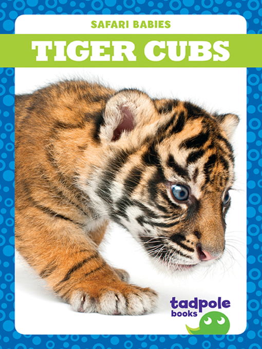 Title details for Tiger Cubs by Genevieve Nilsen - Available